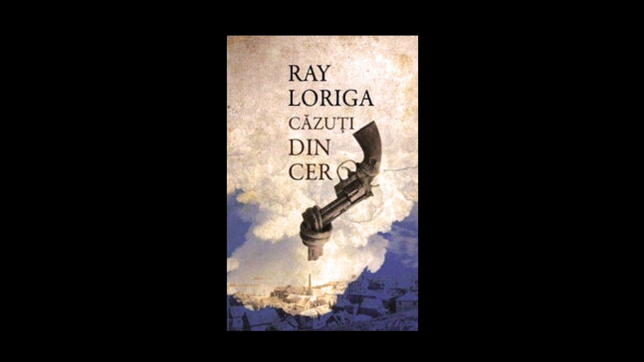 Recenzia de Vineri: Căzuți din cer – Ray Loriga